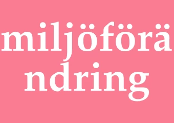 Synonym miljöförändring