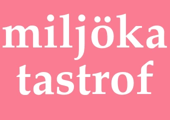 Synonym miljökatastrof