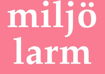 Synonym miljölarm