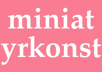 Synonym miniatyrkonst