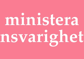 Synonym ministeransvarighet