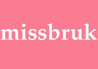 Synonym missbruk