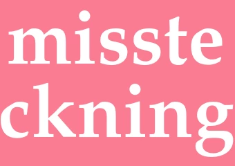 Synonym missteckning