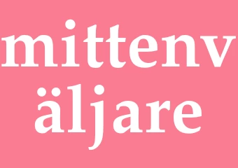 Synonym mittenväljare