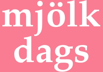 Synonym mjölkdags
