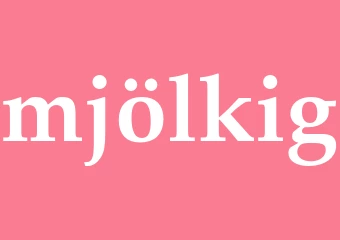 Synonym mjölkig