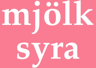 Synonym mjölksyra