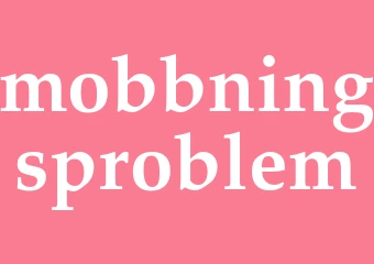 Synonym mobbningsproblem
