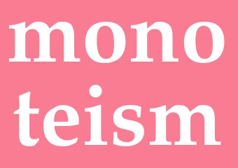 Synonym monoteism