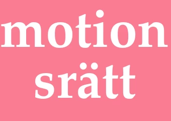 Synonym motionsrätt