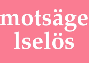 Synonym motsägelselös
