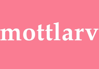 Synonym mottlarv