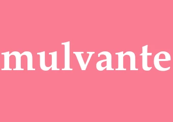 Synonym mulvante