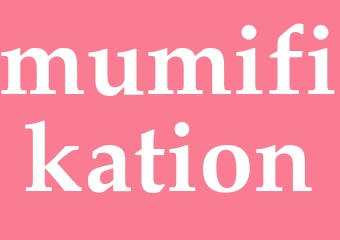 Synonym mumifikation