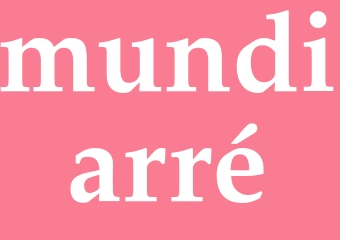 Synonym mundiarré