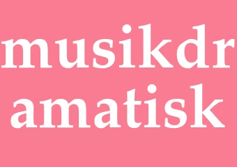 Synonym musikdramatisk