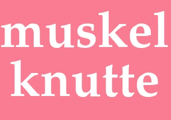 Synonym muskelknutte