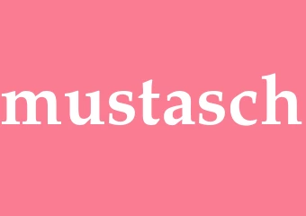 Synonym mustasch