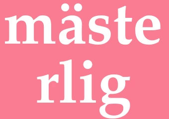 Synonym mästerlig