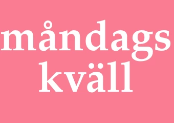 Synonym måndagskväll