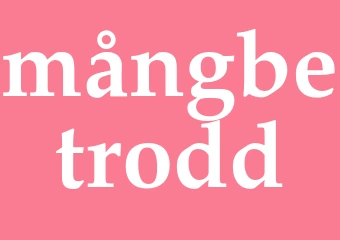 Synonym mångbetrodd