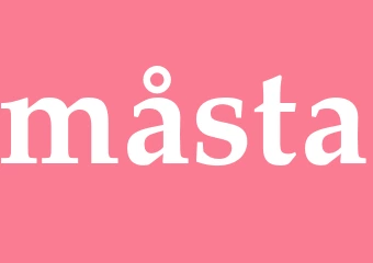 Synonym måsta