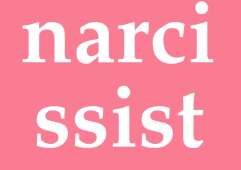 Synonym narcissist