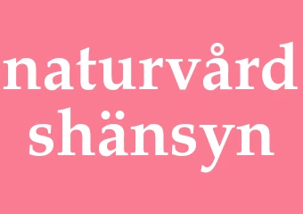Synonym naturvårdshänsyn