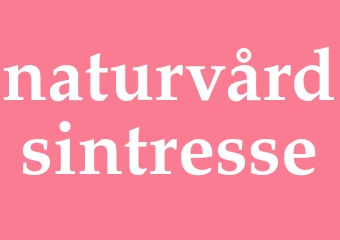Synonym naturvårdsintresse