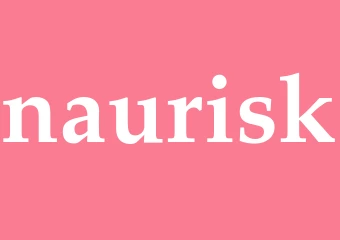 Synonym naurisk