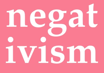 Synonym negativism