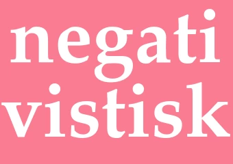 Synonym negativistisk