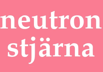 Synonym neutronstjärna