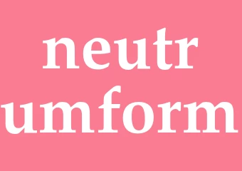 Synonym neutrumform