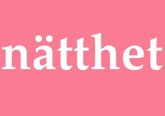 Synonym nätthet