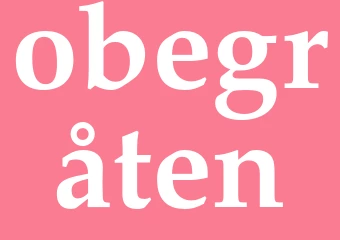 Synonym obegråten