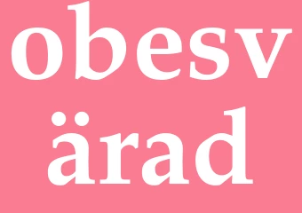 Synonym obesvärad
