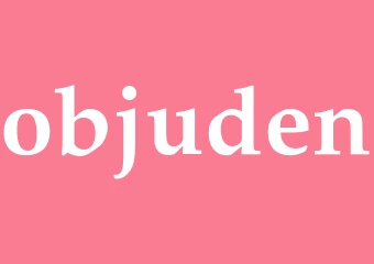 Synonym objuden
