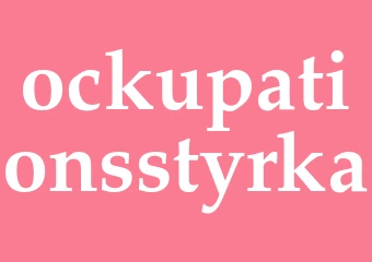 Synonym ockupationsstyrka