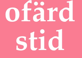 Synonym ofärdstid