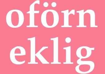 Synonym oförneklig