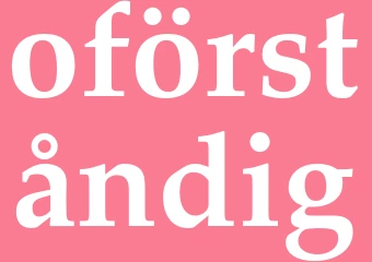 Synonym oförståndig