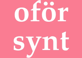 Synonym oförsynt