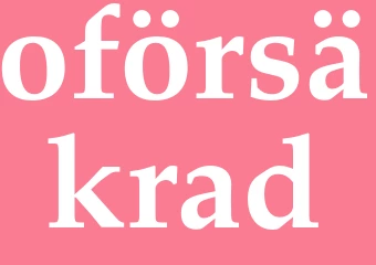 Synonym oförsäkrad