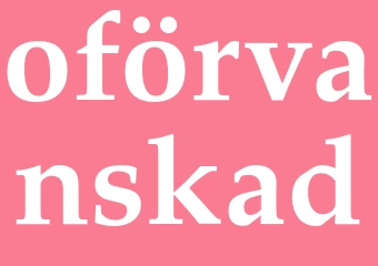 Synonym oförvanskad