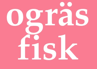 Synonym ogräsfisk
