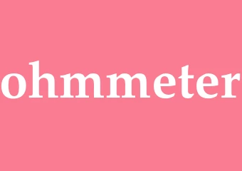 Synonym ohmmeter