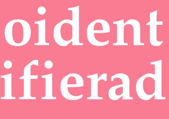 Synonym oidentifierad