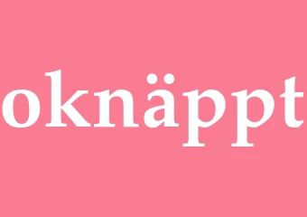 Synonym oknäppt