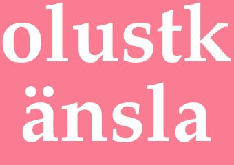 Synonym olustkänsla